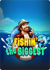 Fishin the biggest