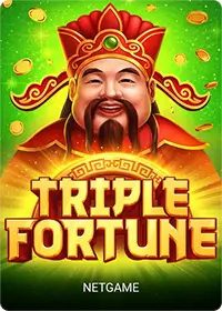 Triple fortune